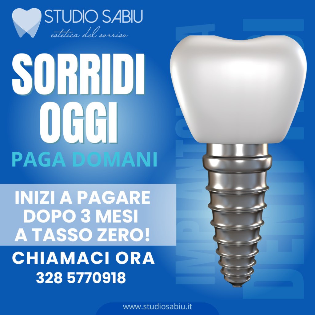 Tasso zero su interventi denti fissi in 24 ore - Studio Sabiu, paghi in comode rate dopo re mesi