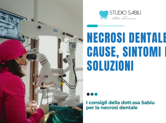 cos'è la necrosi dentale, i sintomi e come curarla - Studio Sabiu a San Giovanni Suergiu